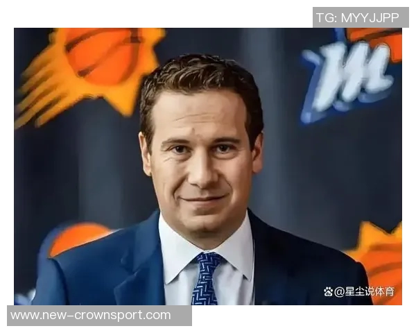 太阳主帅透露球队轮换计划将根据比赛半场表现灵活调整人数